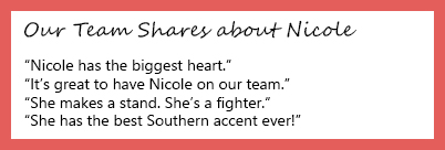 Coworkers share about Nicole